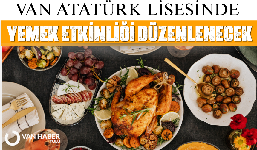 Van’da domatesli ekmek ve limonata etkinliği düzenlenecek!