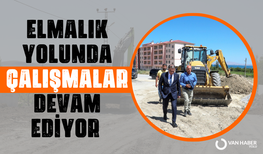 Elmalık Yolunda Çalışmalar Devam Ediyor