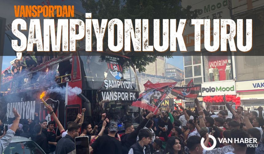 Vanspor’dan şampiyonluk turu