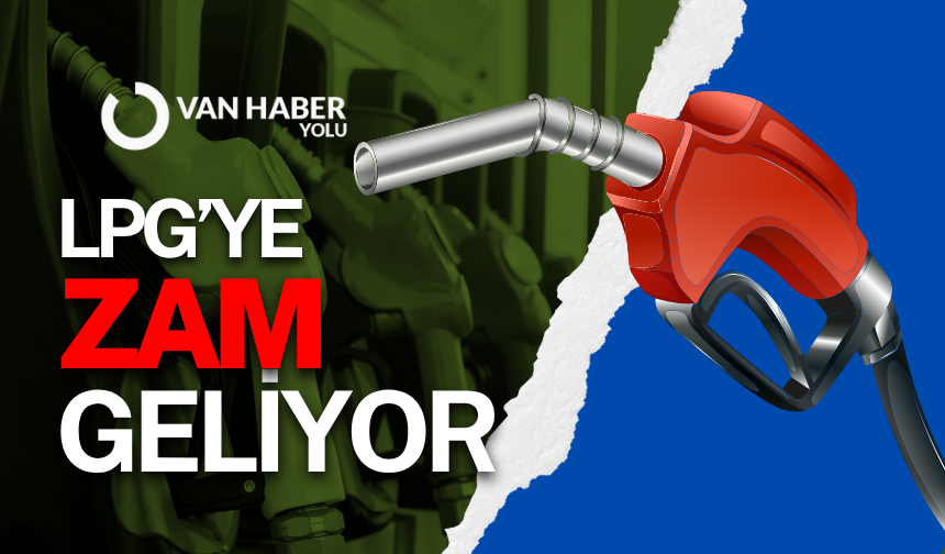 Araç sahipleri dikkat! Bu gece LPG'ye zam geliyor