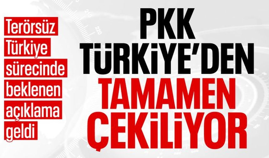 Terör örgütü PKK, Türkiye'den tamamen çekiliyor