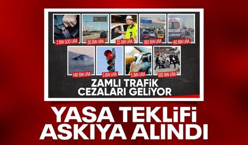 Yeni trafik cezaları kanunu askıya alındı