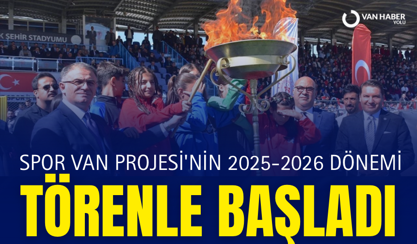 Spor Van Projesi'nin 2025-2026 dönemi törenle başladı