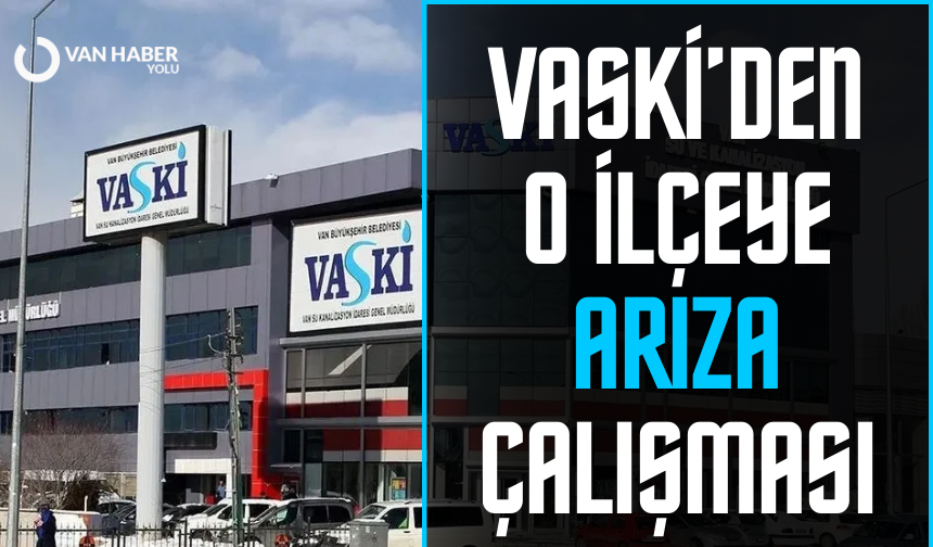 VASKİ’den o ilçeye arıza çalışması