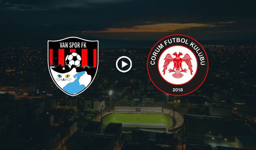 Vanspor – Çorum FK maçı hangi kanalda? İşte canlı yayın bilgileri